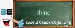 WordMeaning blackboard for rhino